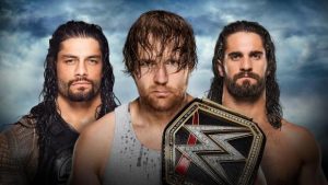 Dean Ambrose Vs. Roman Reigns Vs. Seth Rollins Live Battleground 2016 India Time
