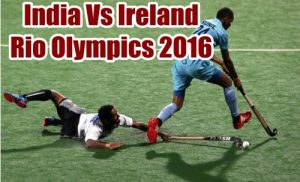 India Vs Ireland Live Rio Olympics 2023 Results Tv Channels Time
