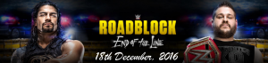 WWE Roadblock 2016 date and time in India, poster