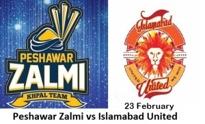 Islamabad United VS Peshawar Zalmi Live Match 23rd Feb Prediction, Timing