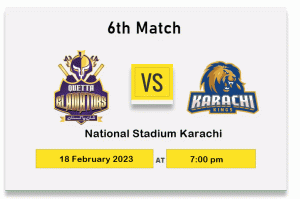Quetta Gladiators VS Karachi Kings Live PSL 18th Feb 2023 Prediction, Timing