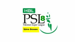 PSL 8 Live Score Today Match 2023 Pakistan Super League