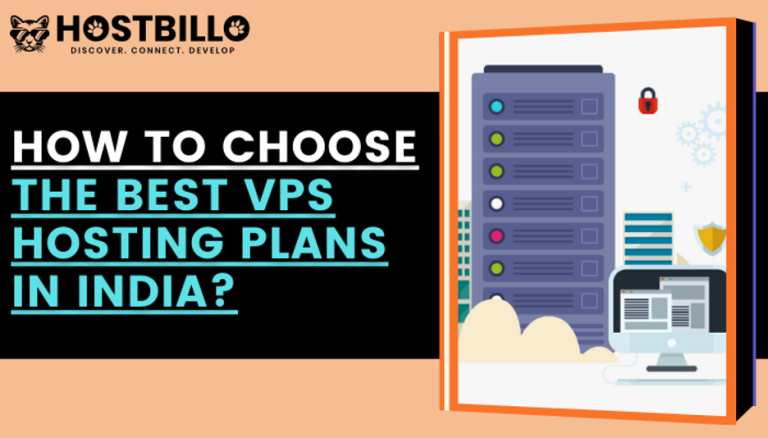 How to Choose The Best VPS Hosting Plans in India?