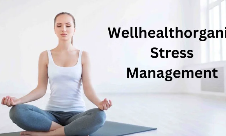 WellHealthOrganic Stress Management